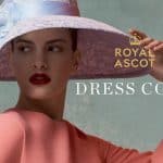 Royal Ascot Dress Code