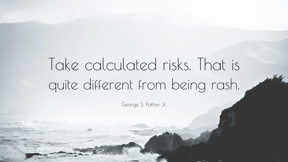 calculated risks