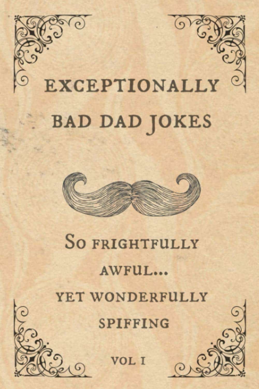 Exceptionally Bad Dad Jokes Book