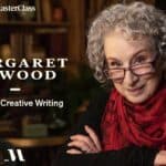 Margaret Atwood – Creative Writing