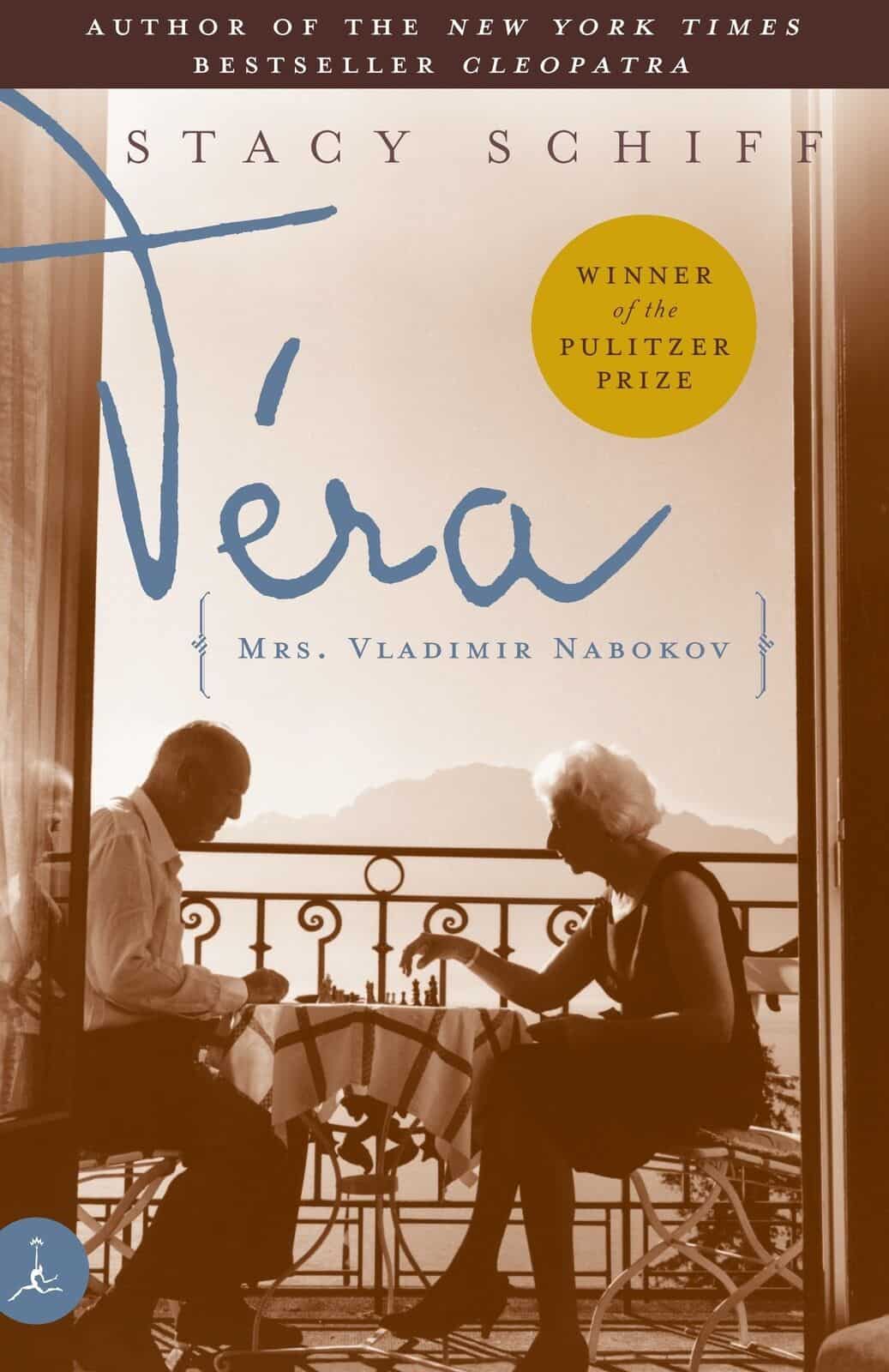 Vera (Mrs. Vladimir Nabokov) by Stacy Schiff