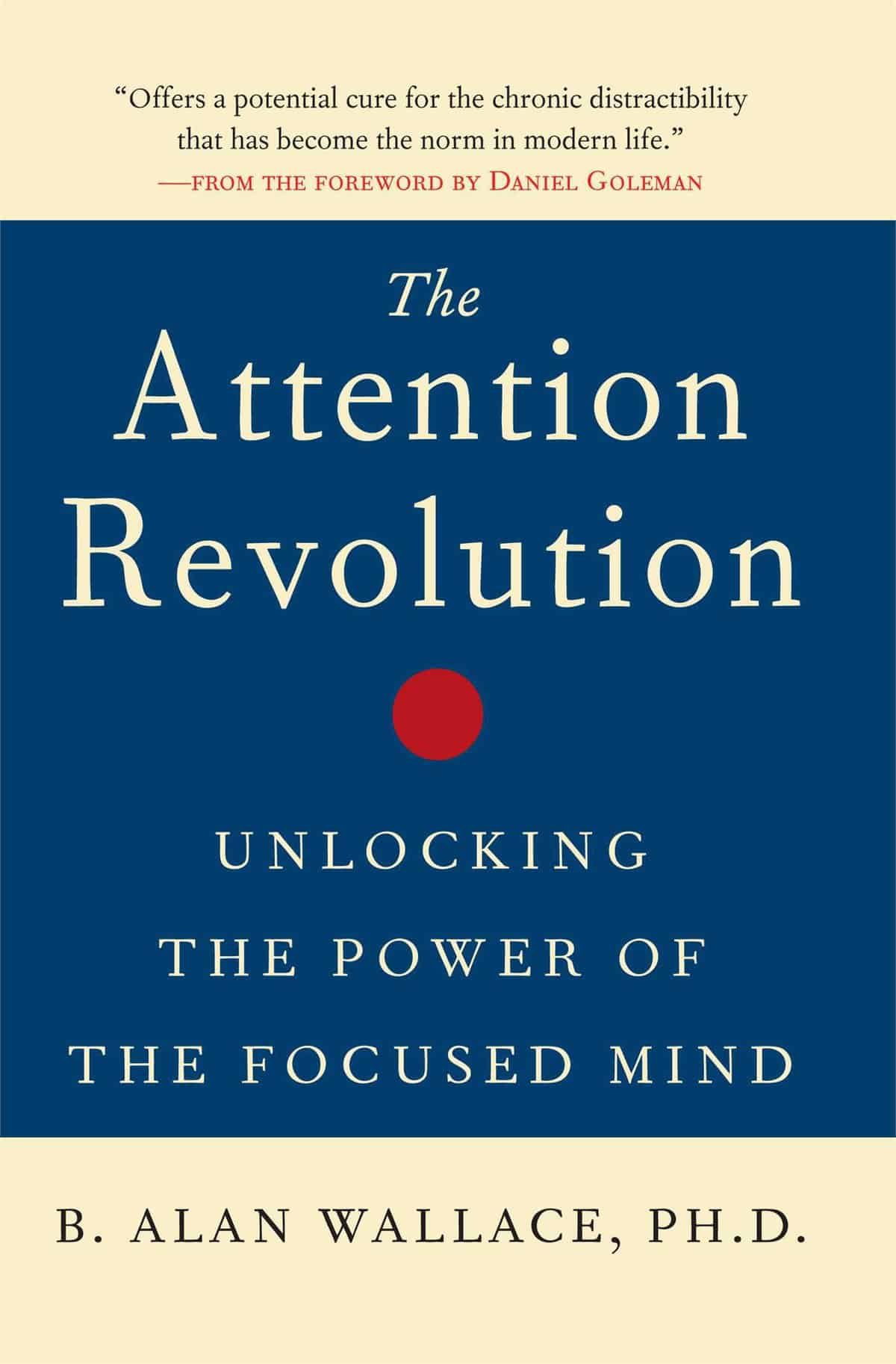The Attention Revolution by Alan Wallace
