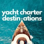 yacht-charter-destinations